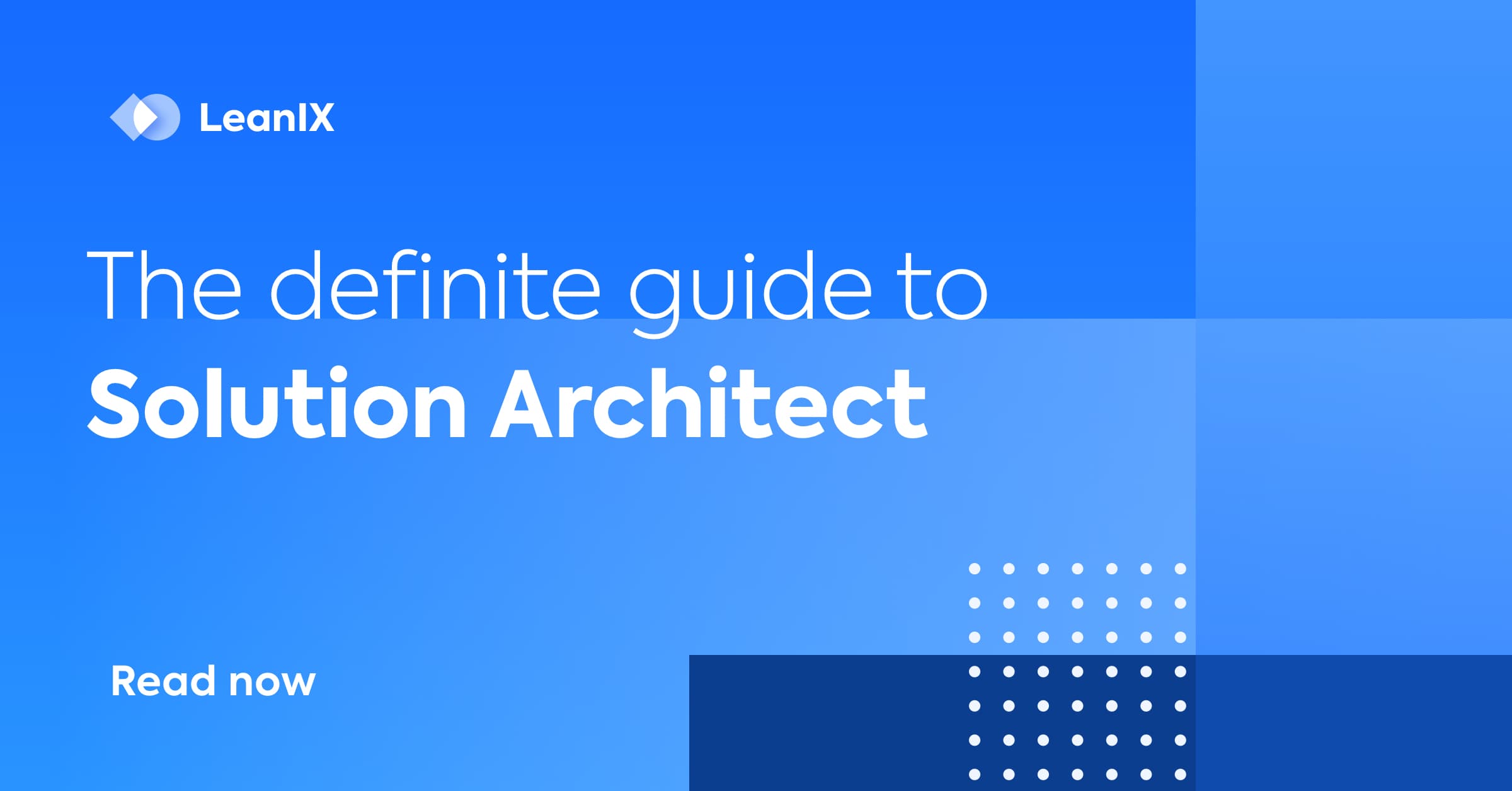 solution-architecture-the-definitive-guide-leanix